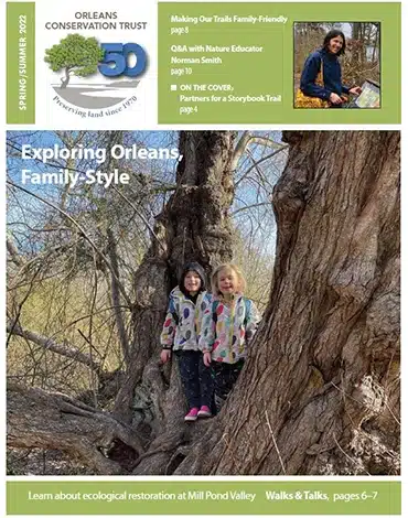 Spring/Summer 2022 Orleans Conservation Trust newsletter cover